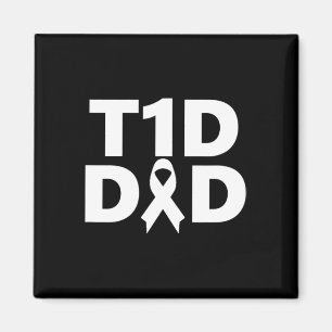 T1d Dad Diabetes Awareness Magnet