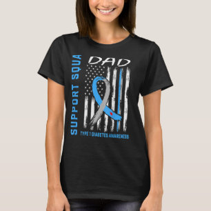 T1D Dad Father Type 1 Diabetes Awareness Flag Back T-Shirt