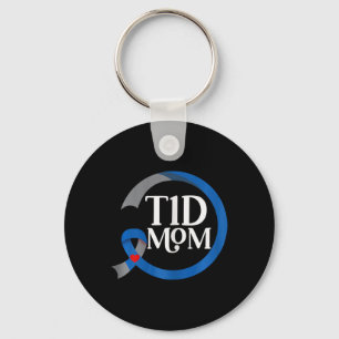 T1D Mum Best Diabetes Type 1 Awareness Gifts  Key Ring