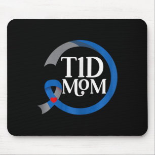 T1D Mum Best Diabetes Type 1 Awareness Gifts Mouse Pad
