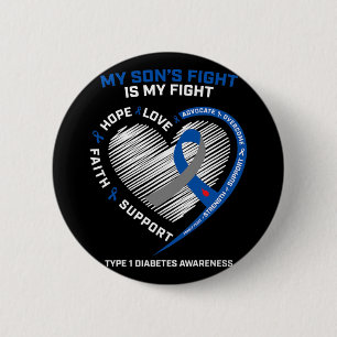 T1D Mum Dad My Son's Fight Type 1 Diabetes Awarene 6 Cm Round Badge