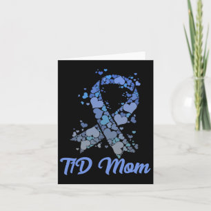 T1d Mum Tee Type 1 Diabetic Support Diabetes Aware Card