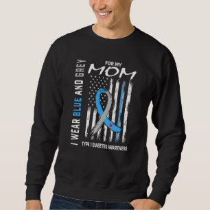 T1d Mum Type 1 Diabetes Awareness American Flag Gr Sweatshirt