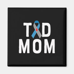 T1d Mum Type 1 Diabetes Awareness Insulin Family S Magnet