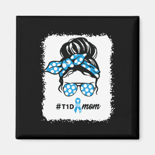 T1d Mum Type 1 Diabetes Awareness Month Blood Suga Magnet
