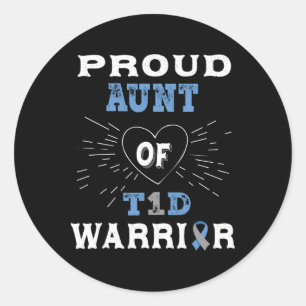 T1d Proud Aunt Diabetes Awareness Type 1 Insulin P Classic Round Sticker