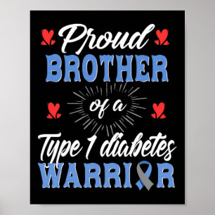 T1D Proud Brother Diabetes Awareness Type 1 Insuli Poster