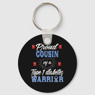 T1d Proud Cousin Diabetes Awareness Type 1 Insulin Key Ring