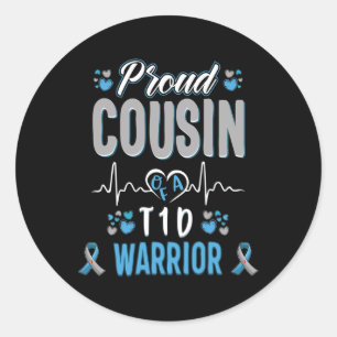 T1D proud cousin Diabetes awareness Type 1 Pancrea Classic Round Sticker