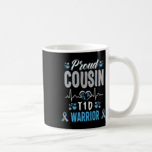 T1d Proud Cousin Diabetes Awareness Type 1 Pancrea Coffee Mug