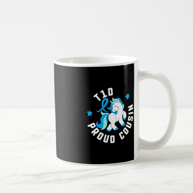 T1d Proud Cousin Diabetes T1 Awareness Cute Unicor Coffee Mug (Right)