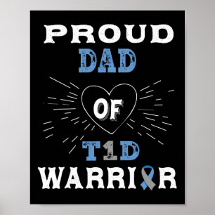 T1d Proud Dad Diabetes Awareness Type 1 Insulin Pa Poster