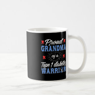 T1D Proud Grandma Diabetes Awareness Type 1 Insuli Coffee Mug