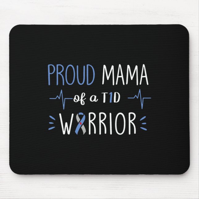 T1D Proud Mama Diabetes Awareness Blue Ribbon Mont Mouse Pad (Front)