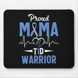 T1D Proud Mama Diabetes Awareness Type 1 Insulin P Mouse Pad