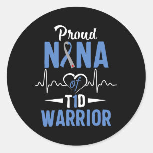 T1d Proud Nana Diabetes Awareness Type 1 Insulin P Classic Round Sticker