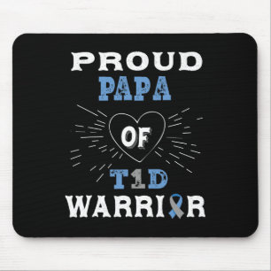 T1D Proud Papa Diabetes Awareness Type 1 Insulin P Mouse Pad