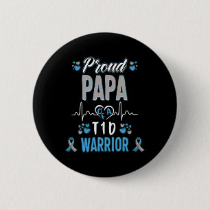 T1D proud Papa Diabetes awareness Type 1 Pancreas 6 Cm Round Badge