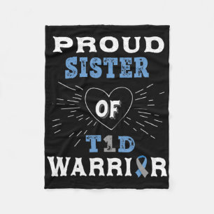 T1d Proud Sister Diabetes Awareness Type 1 Insulin Fleece Blanket