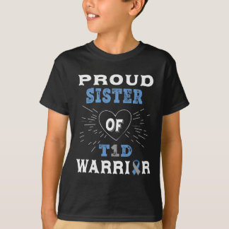 T1d Proud Sister Diabetes Awareness Type 1 Insulin T-Shirt