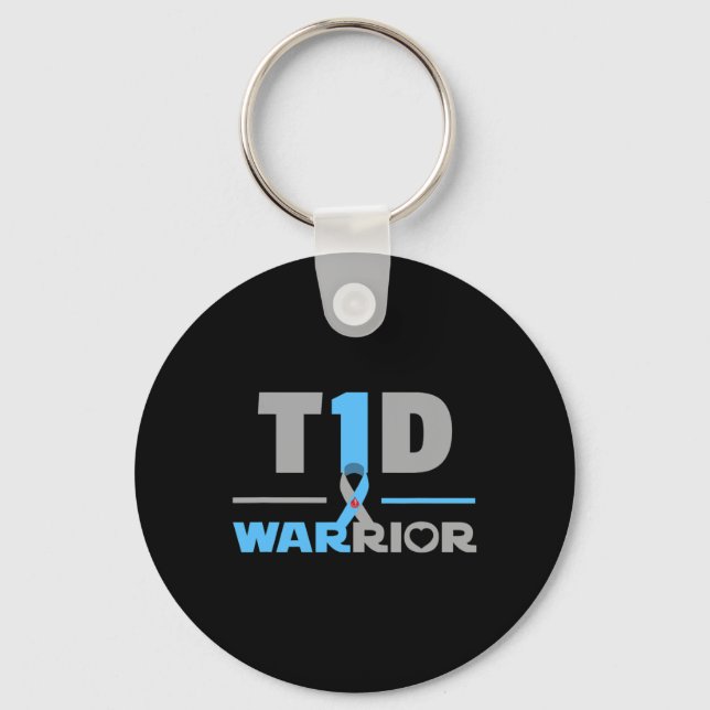 T1d Quote Fun Type 1 Diabetes  Key Ring (Front)