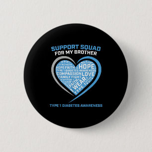 T1d Shirt Type 1 Diabetes Shirt Brother Support Sq 6 Cm Round Badge