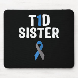 T1D Sister Diabetes Awareness Type 1 Insulin Pancr Mouse Pad