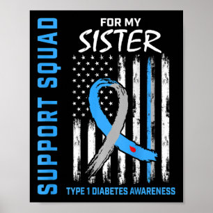 T1D Sister Type 1 Diabetes Awareness Flag Gifts Ba Poster