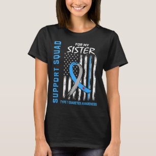 T1D Sister Type 1 Diabetes Awareness Flag Gifts Ba T-Shirt