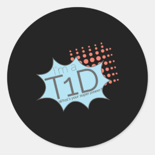 T1d Superhero Type One Diabetes Awareness Classic Round Sticker