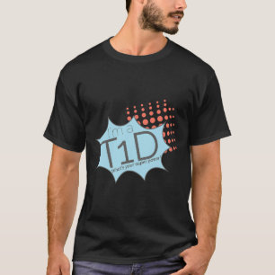 T1d Superhero Type One Diabetes Awareness T-Shirt
