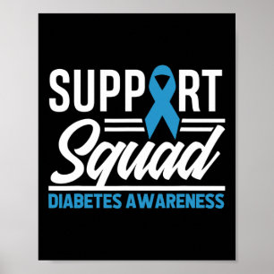 T1D T2D Warrior Support Squad Diabetes Awareness  Poster