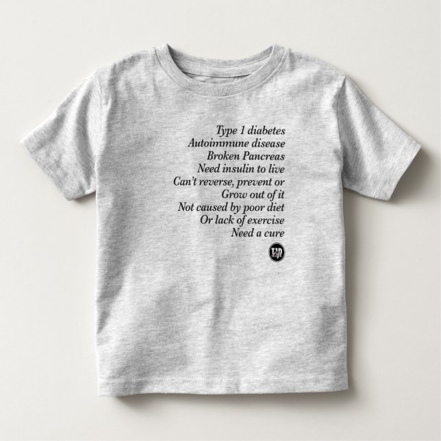 T1d Truth Toddler T-Shirt (Front)