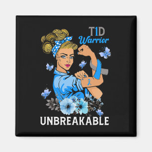 T1D Type 1 Diabetes Warrior Awareness Unbreakable Magnet