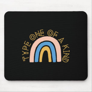 T1D Type One of a Kind Diabetes Rainbow Awareness Mouse Pad