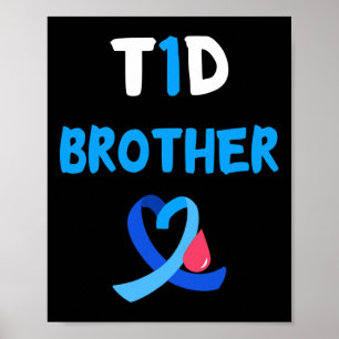 T1D Warrior Brother Diabetes Awareness Squad Suppo Poster