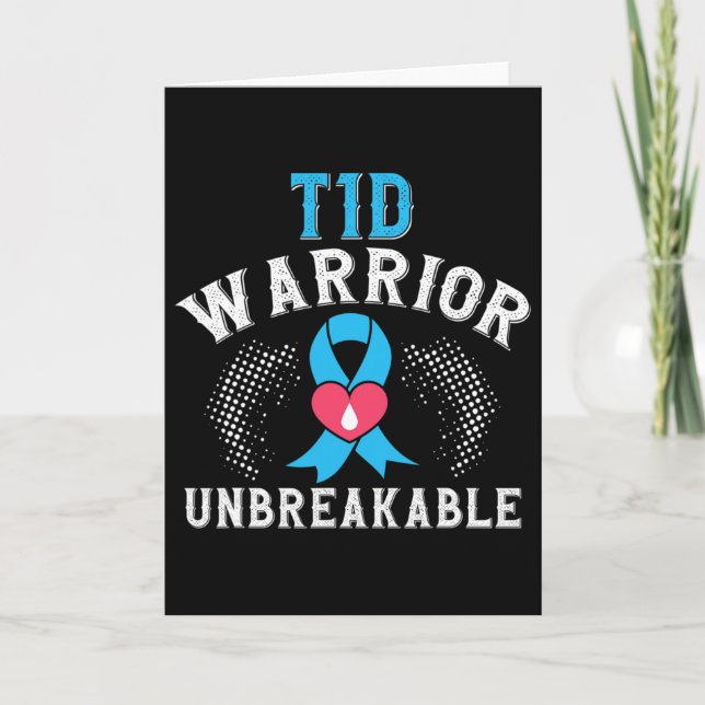 T1d Warrior Unbreakable Diabetes Awareness Month B Card (Front)