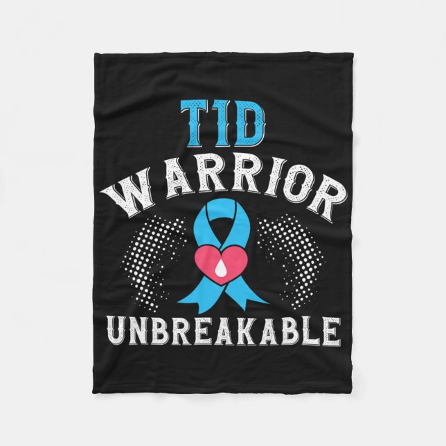 T1d Warrior Unbreakable Diabetes Awareness Month B Fleece Blanket (Front)