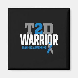 T2d Warrior Type 2 Diabetes Awareness Diabetic Magnet