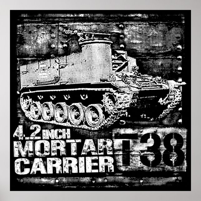 T38 4.2 inch Mortar Carrier Poster (Front)