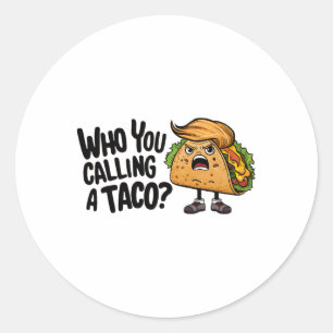 T.a.c.o. Trump Always Chickens Out Funny Nick Name Classic Round Sticker