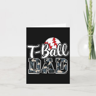 T-ball dad family camo game day father's day proud card
