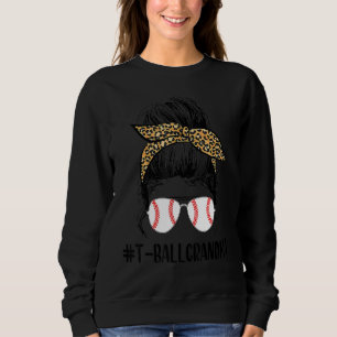 T Ball Grandma Life Messy Bun Leopard Print Softba Sweatshirt