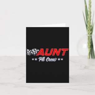 T Crew Aunt Race Car Family Matching Racing Birthd Card