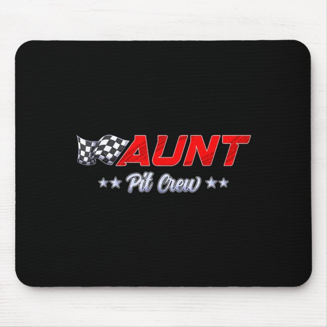 T Crew Aunt Race Car Family Matching Racing Birthd Mouse Pad (Front)