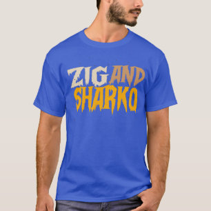 T for all lovers zig and sharko gift for all loves T-Shirt