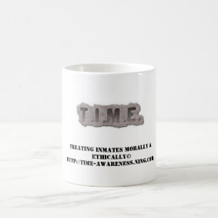T.I.M.E. Coffee Mug