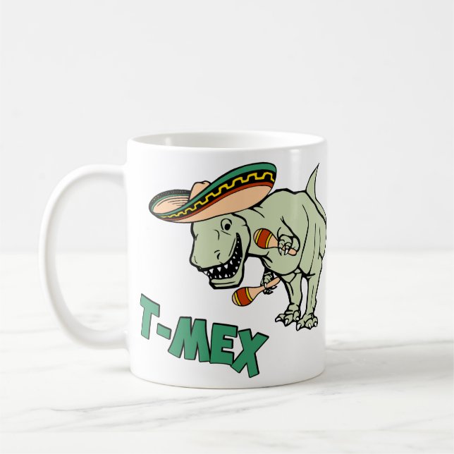 T-Mex T-Rex Mexican Tyrannosaurus Dinosaur Coffee Mug (Left)