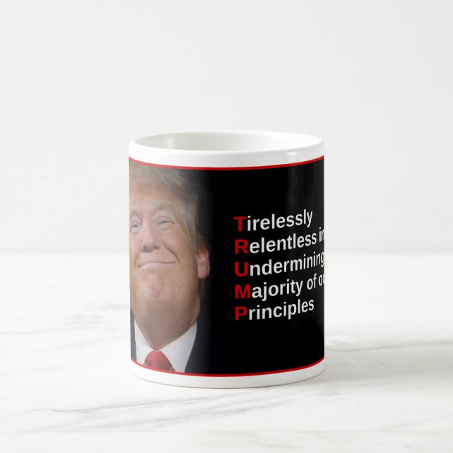 T.R.U.M.P. Acronym Mug (Center)