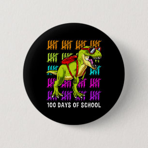 T Rex 100 Days Of School Dinosaur T Rex Kids Boys 6 Cm Round Badge